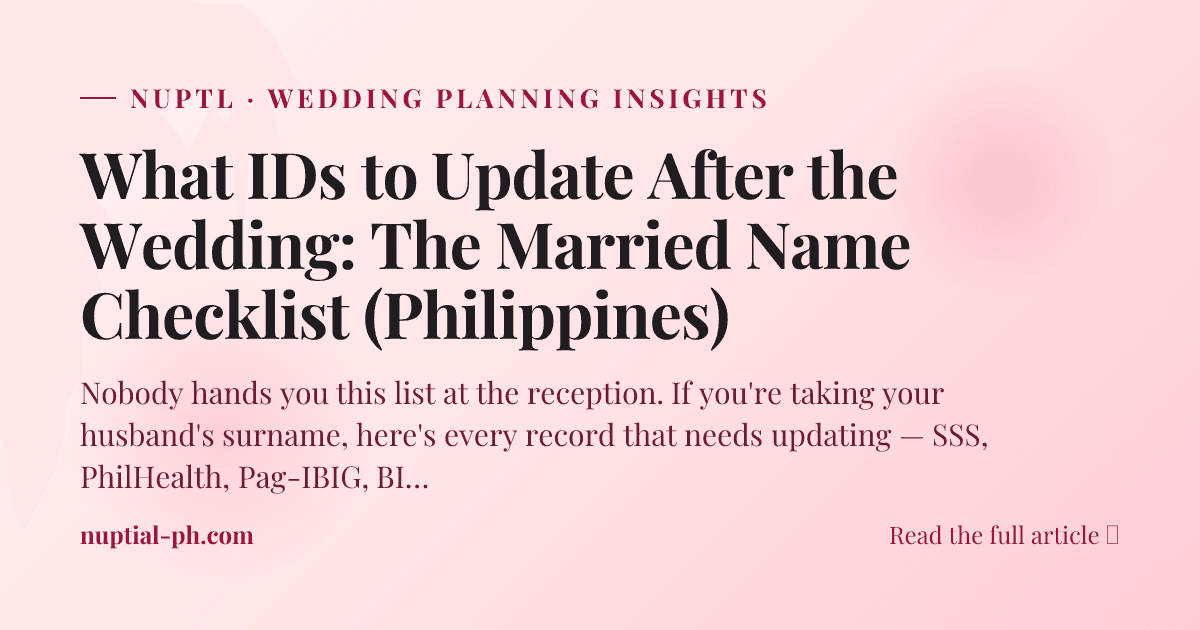 What IDs to Update After the Wedding: The Married Name Checklist (Philippines)