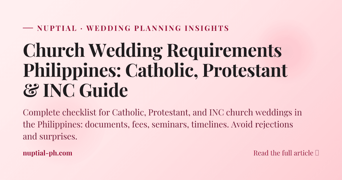 Church Wedding Requirements Philippines: Catholic, Protestant & INC Guide