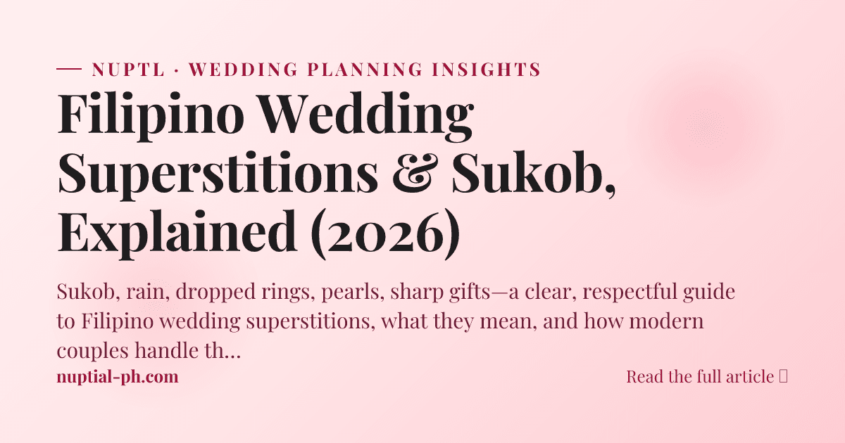 Filipino Wedding Superstitions & Sukob, Explained (2026)