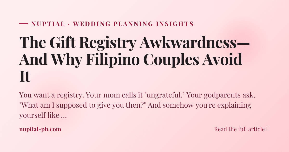 The Gift Registry Awkwardness—And Why Filipino Couples Avoid It