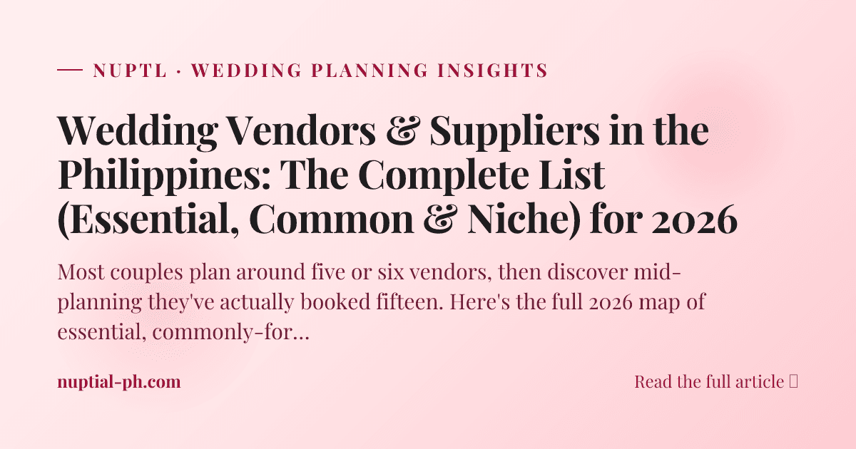 Wedding Vendors & Suppliers in the Philippines: The Complete List (Essential, Common & Niche) for 2026